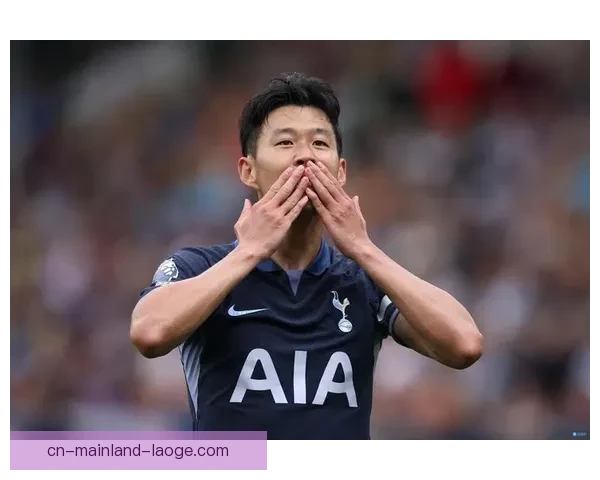 孙兴慜达成热刺出场400场里程碑 成为俱乐部历史重要人物